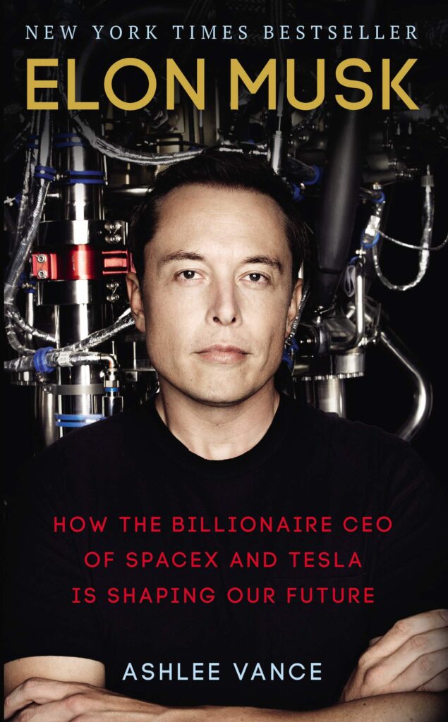 Книга про стартапи “Elon Musk: Tesla, SpaceX, and the Quest for a Fantastic Future”, Ешлі Венс